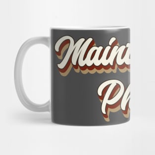 Maintenance Phase Vintage Retro Typography Mug